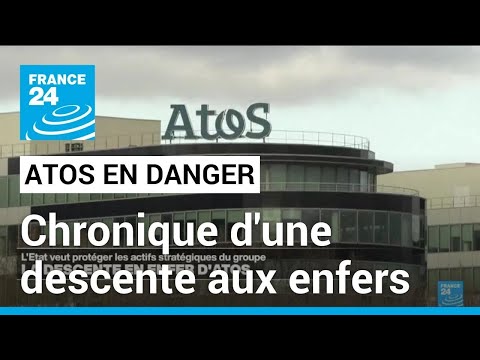 Atos : l&#039;État veut préserver les actifs stratégiques du groupe au bord du gouffre • FRANCE 24