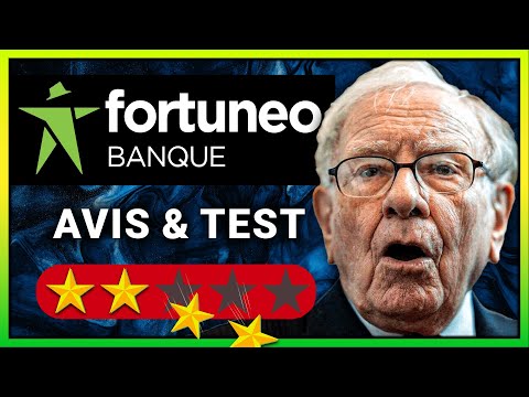 🤨 FORTUNEO - Avis &amp; Test 2025 - (Banque en ligne, PEA &amp; Bourse)