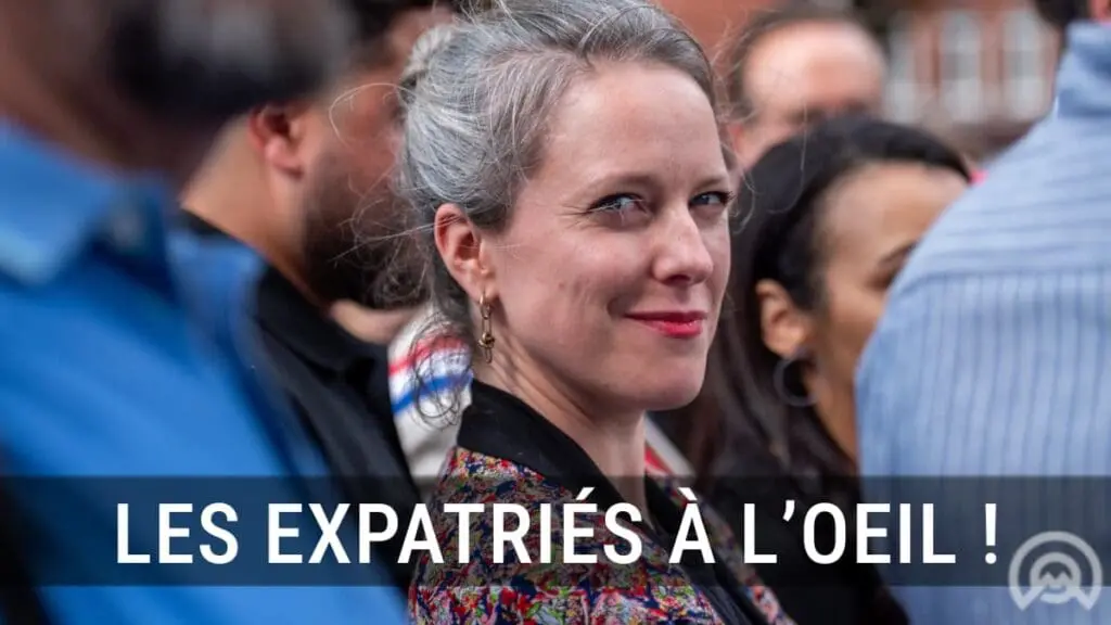Les expatriés à l'oeil