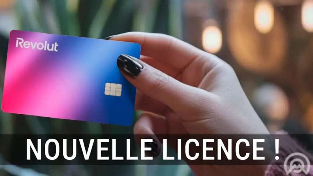 Nouvelle licence Revolut