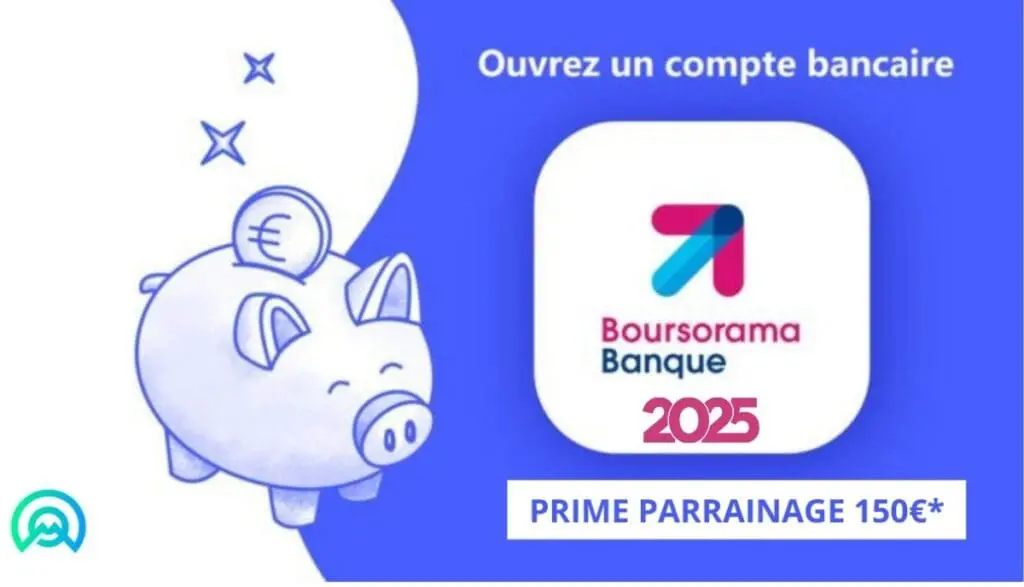 Boursorama parrainage 2025