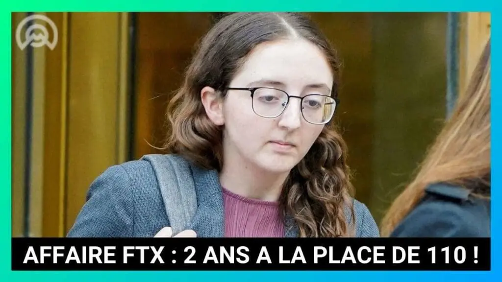 AFFAIRE FTX 2 ANS A LA PLACE DE 110 !