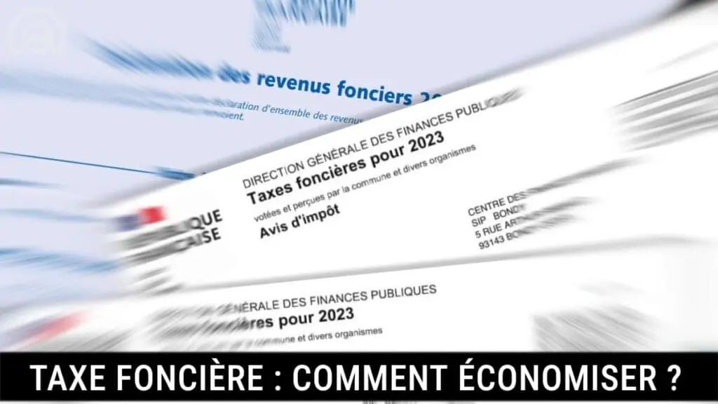 Economiser sa taxe fonciere