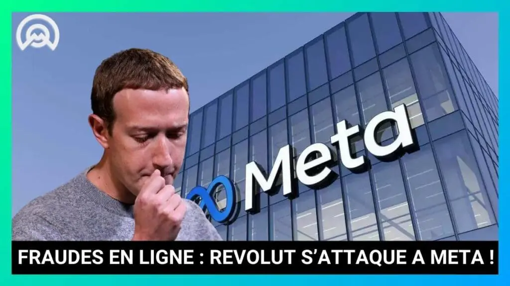 Fraude en ligne Revolut s'attaque à Meta