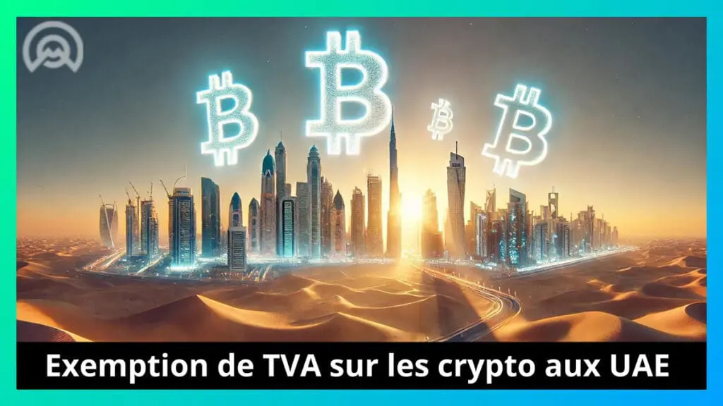 exemption tva cryptos uae