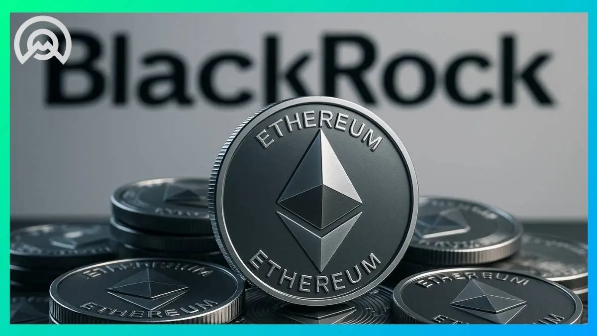 10 milliards ETF Ethereum BlackRock